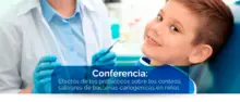 Conferencia-efectos-de-los-probióticos-sobre-los-conteos-salivares-de-bacterias-cariogénicas-en-niños