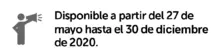 Disponible a partir del 27 de mayo hasta el 30 de diciembre de 2020