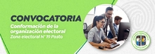 Convocatoria para conformación de la organización electoral-Zona electoral N° 19 Pasto