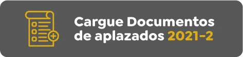 Cargue Documentos de aplazados 2021-2