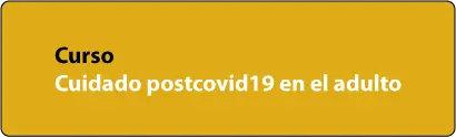 Cuidado postcovid19 en el adulto