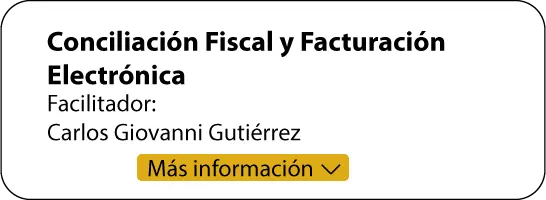 Conciliación Fiscal y Facturación -Electrónica